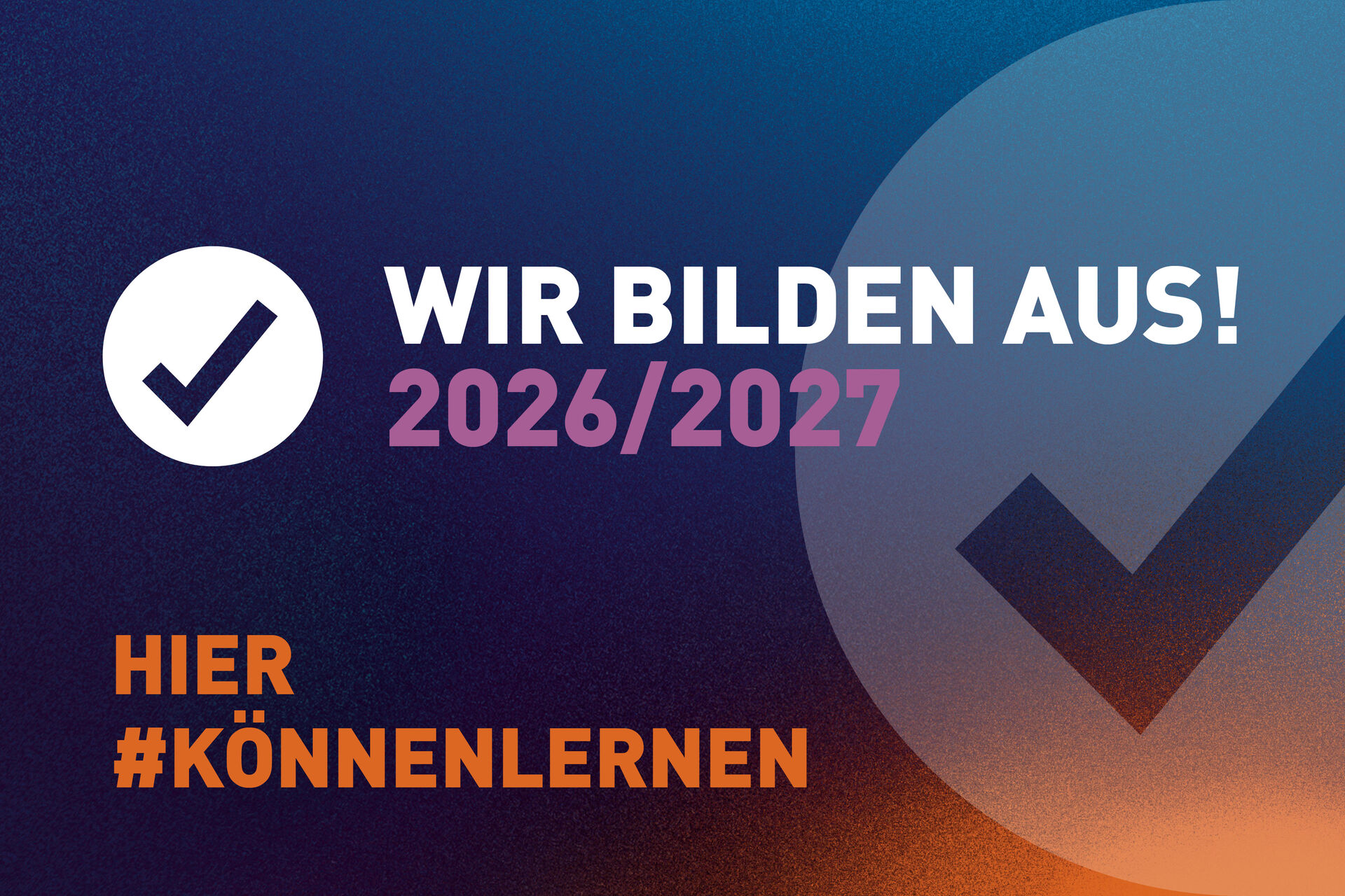 Wir bilden aus 2024/2025