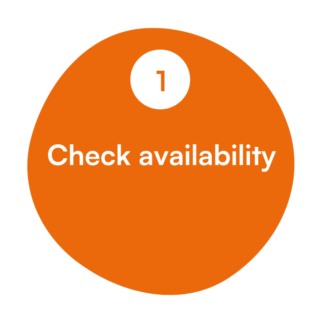 Oranger Kreis mit Zahl eins und Aufschrift Check availability